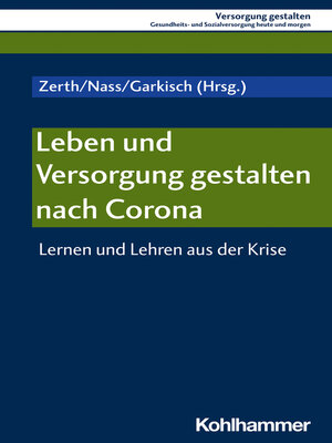 cover image of Leben und Versorgung gestalten nach Corona